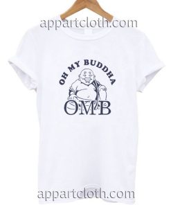 Oh My Buddha Funny Shirts