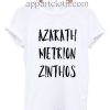 Azarath Metrion Zinthos Funny Shirts