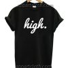 High Custom Funny Shirts