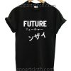 Future Japanese Funny Shirts