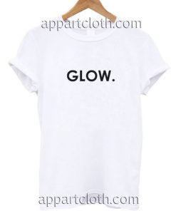 Glow Funny Shirts