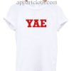 Yae Funny Shirts