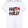 His Harley Her Joker Funny Shirts