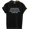 How much xans and lean do you have to do Funny Shirts