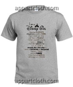I Am A Disney Girl Quotes Funny Shirts