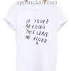 If Youre Reading This I Know Im Cute Funny Shirts