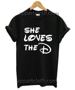 She Loves The D Funny Shirts