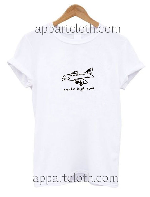 Smile High Club Funny Shirts