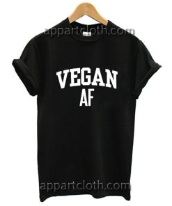 Vegan AF Funny Shirts