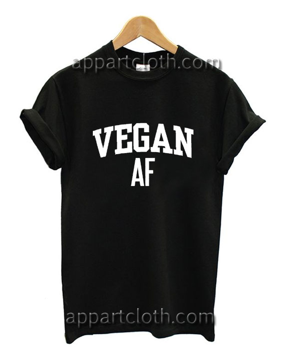 Vegan AF Funny Shirts