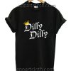 DILLY DILLY Beer Toast Funny Shirts