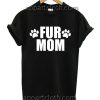 Dog Cat Animal Lover Fur Mommy Funny Shirts