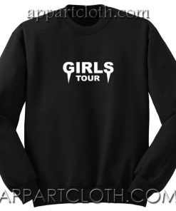 Girls tour parody yeezus Unisex Sweatshirts