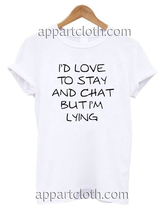 I'm Lying Funny Shirts