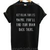 Keep Rolling Your Eyes Funny Shirts