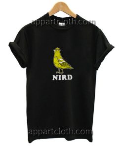 NIRD Funny Shirts