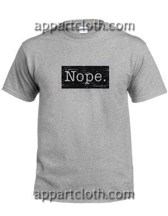 Nope Character Funny Shirts