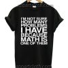 I'm not sure how many problems Funny Shirts