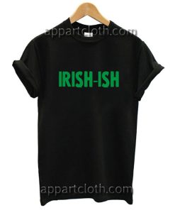 Irish-ish Funny Shirts