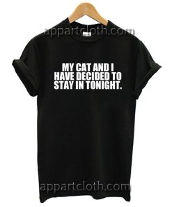My cat and I talk shit about you Funny Shirts
