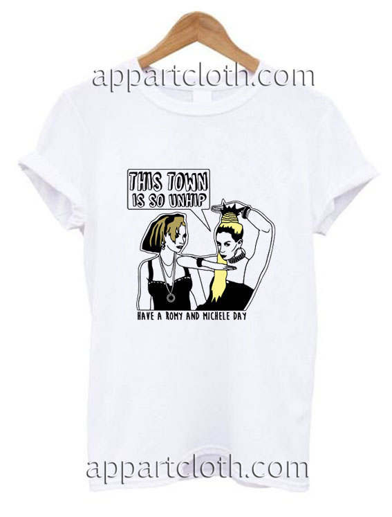 Romy and Michele's High School Reunion Funny Shirts Romy and Michele's High School Reunion Funny Shirts