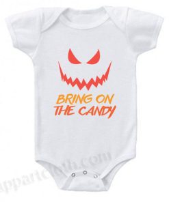 Bring On The Candy Jack O' Lantern Funny Baby Onesie