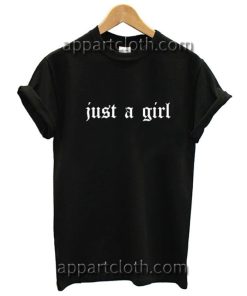 Just A Girl Funny Shirts