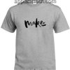 Maker Funny Shirts
