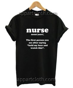 Nurse Definition Funny Shirts