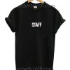 Staff Font Funny Shirts