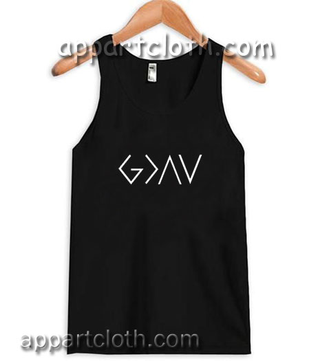 God is Greater Than The Highs and Lows Adult tank top