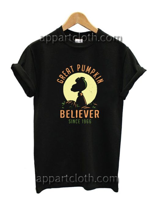Great Pumpkin Believer Since 1966 Funny Shirts