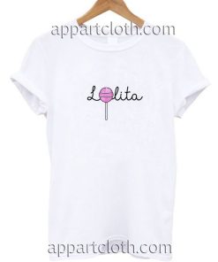 Lolita Lolipop Funny Shirts