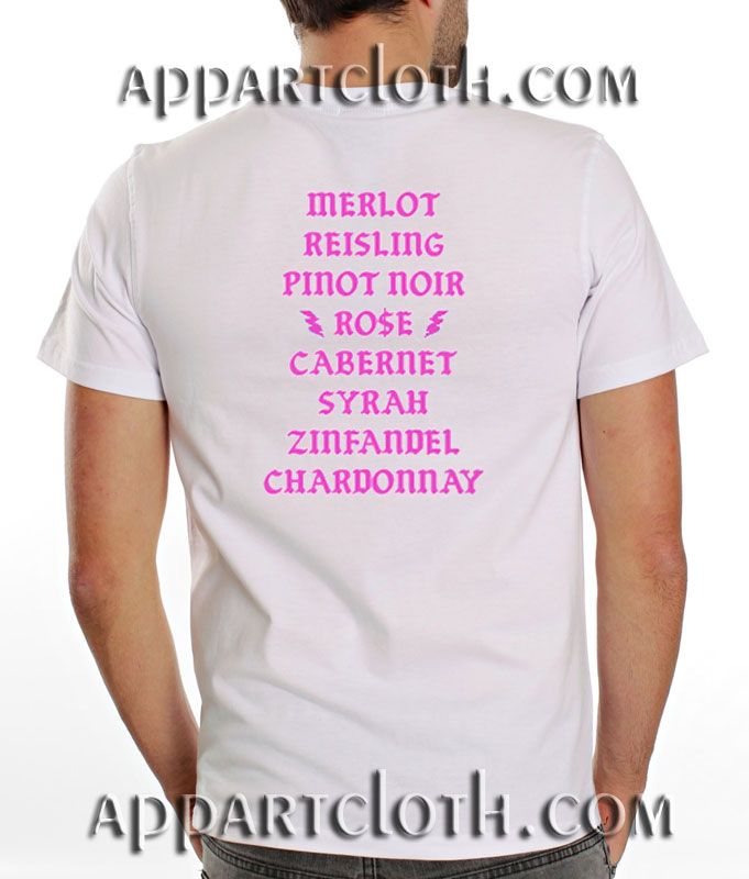 Merlot Reisling Pinot Noir Rose Funny Shirts