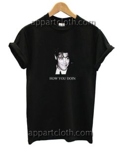 Joey How You Doin Funny Shirts