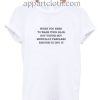 When You Need to Wash Your Hair Funny Shirts