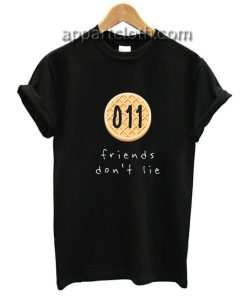 Friends don’t Lie Stranger Things Funny Shirts