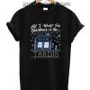 All I Want For Christmas Is The Tardis Funny Shirts