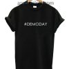 Demoday Funny Shirts