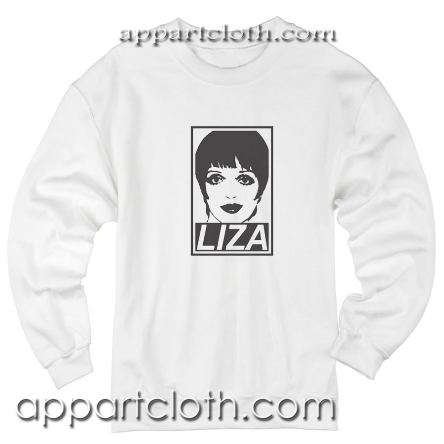 Liza Minnelli Unisex Sweatshirt