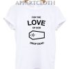 For the love of god drop dead Funny Shirts
