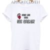 Lick me till ice cream Funny Shirts
