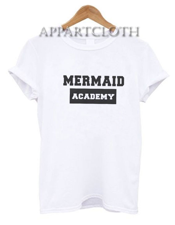 Mermaid Academy Funny Shirts