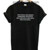 The world has bigger Funny Shirts
