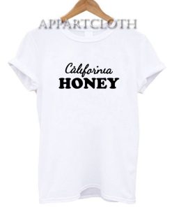 California Honey Funny Shirts