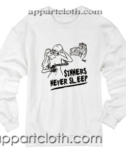 Made Gold Sinners Never Sleep Unisex Sweatshirt