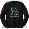 Time Witches Halloween gift Unisex Sweatshirt