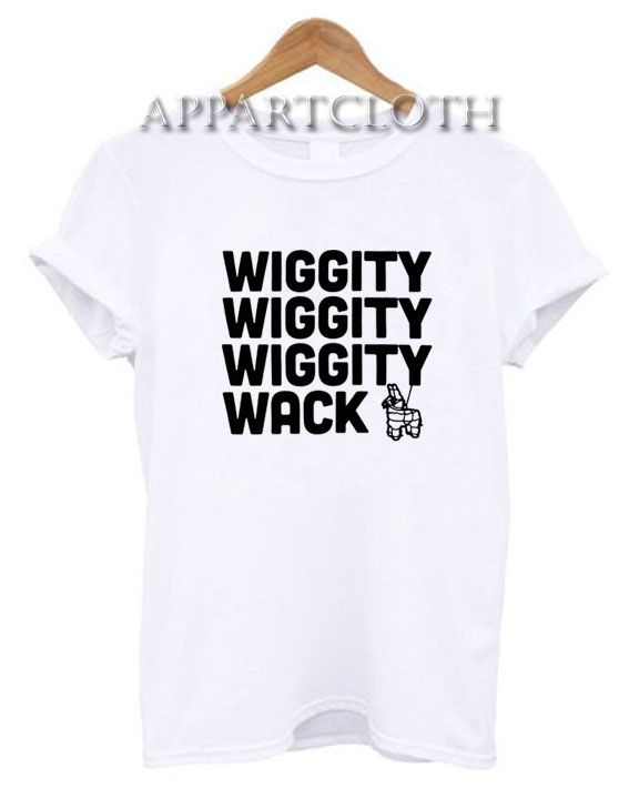 Wiggity Wack Baby Funny Shirts