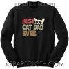 Best cat dad ever Unisex Sweatshirt