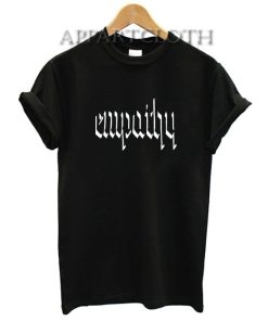 Empathy Funny Shirts